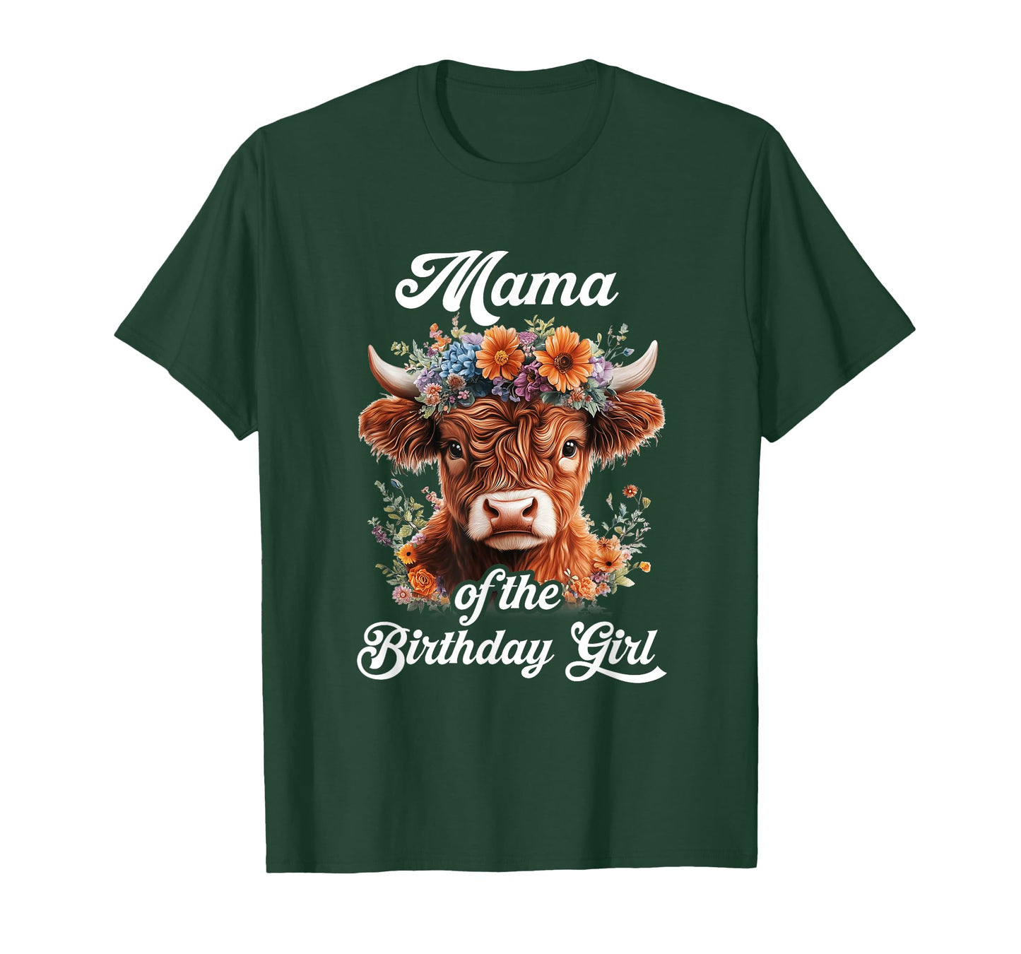 Mama Of The Birthday Girl Highland Cow Farm Family T-Shirt