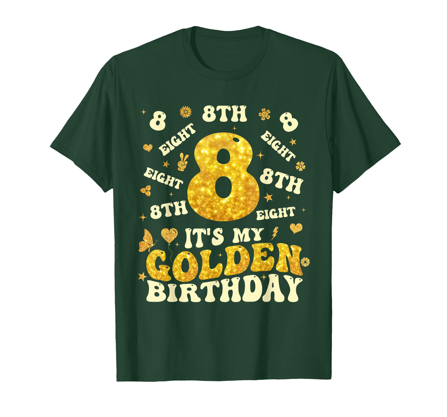 Groovy It's My 8th Golden Birthday Girl 8 Year Old Kids T-Shirt