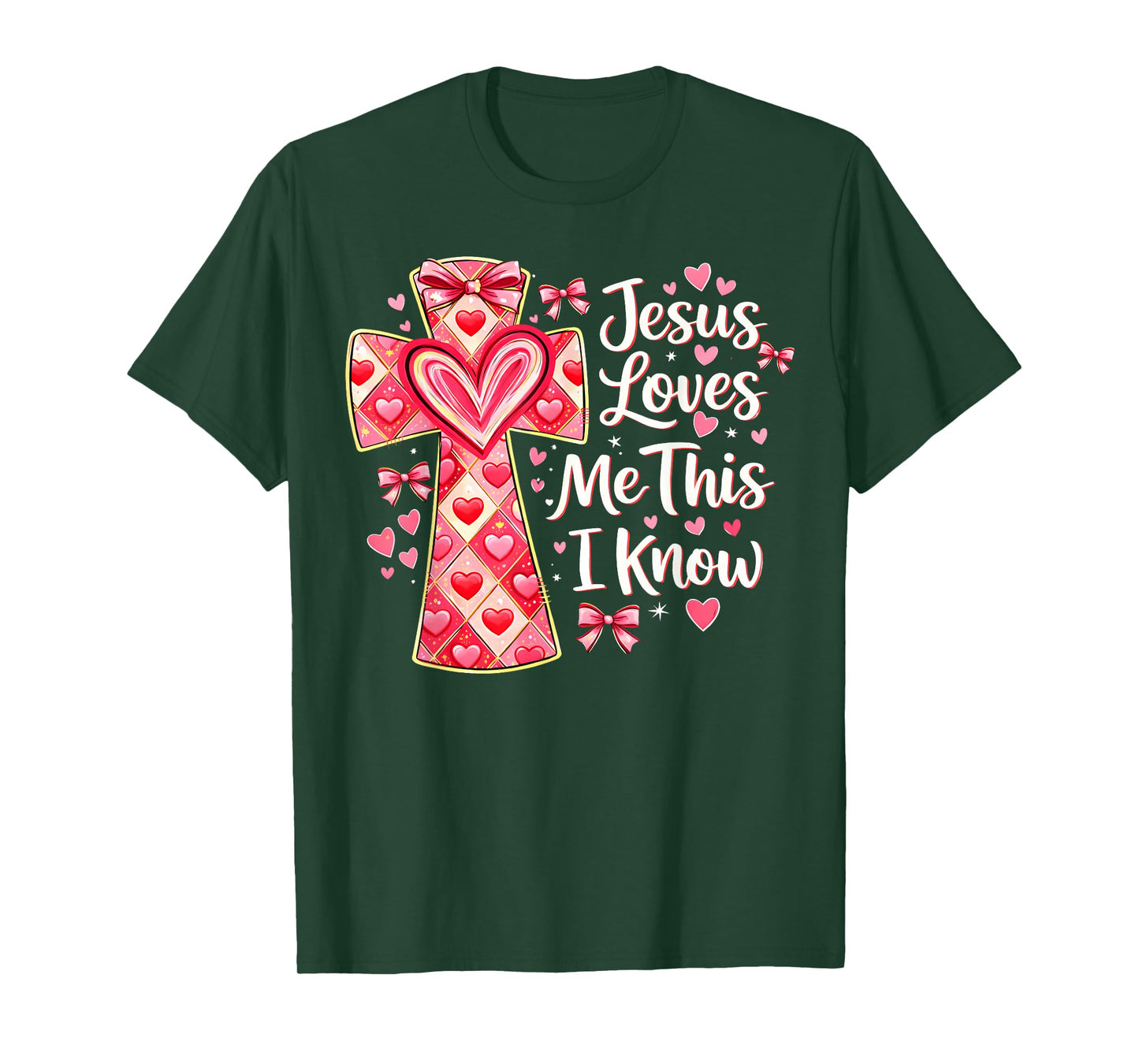 Valentine Jesus Loves Me This I Know Christian Cross Bow T-Shirt