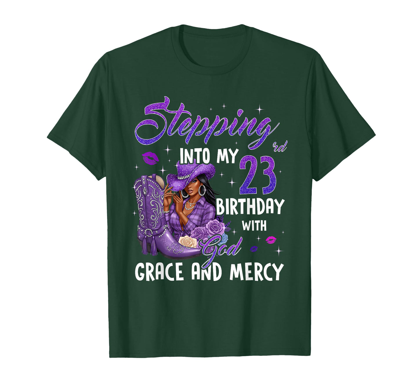 Stepping Into My 23rd Birthday Faith Grace Mercy Cowgirl T-Shirt