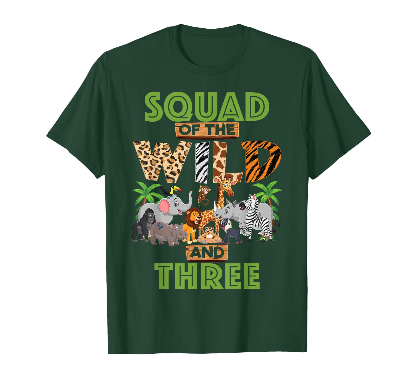 3rd Birthday Zoo Safari Jungle Squad Of The Wild and Three T-Shirt