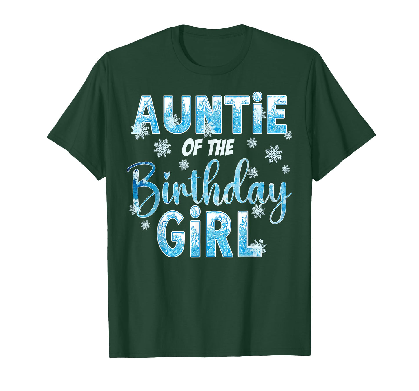 Auntie Of The Birthday Girl Snowflakes Themed Matching T-Shirt