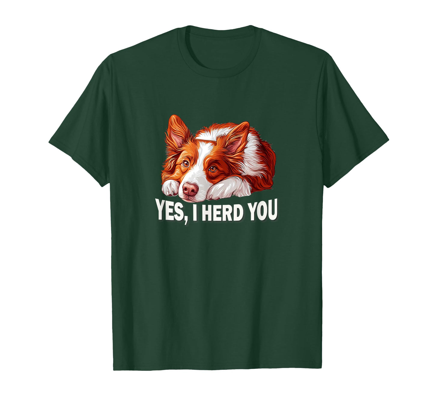 Funny Herd You Red Border Collie Lover T-Shirt