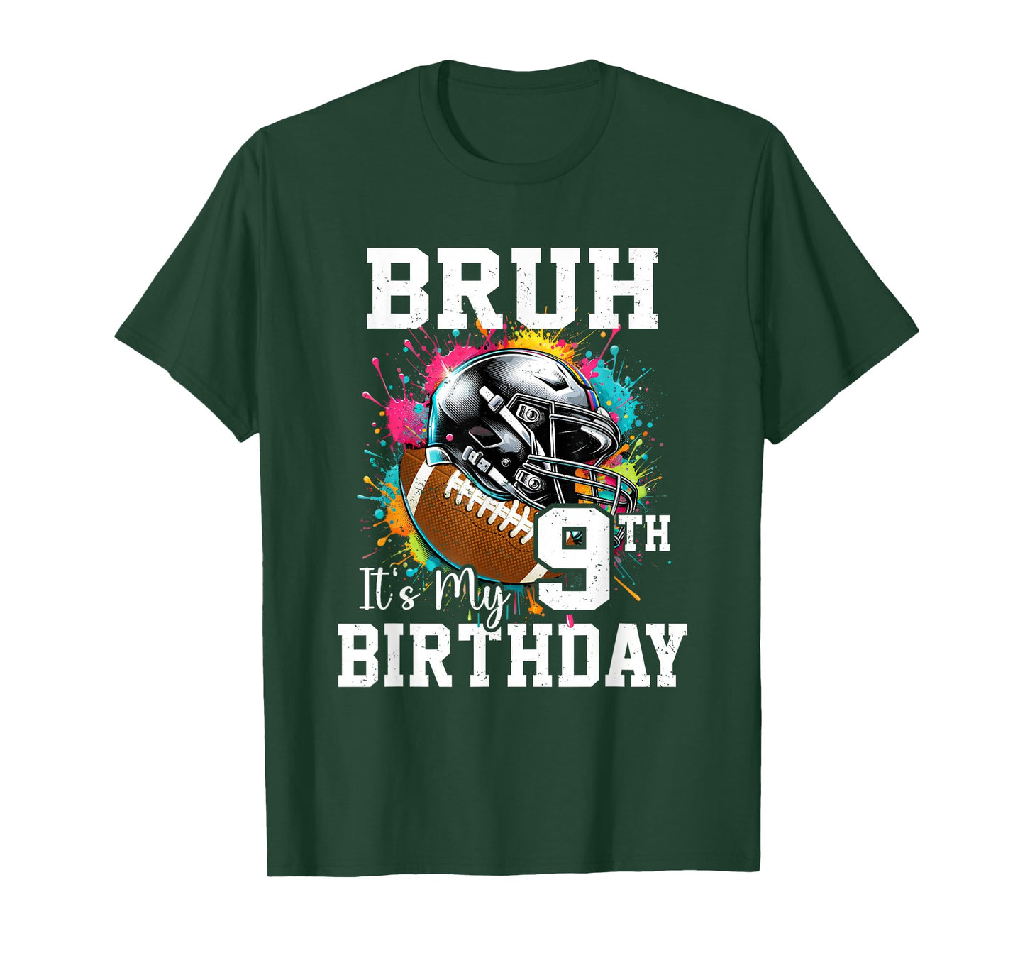 Bruh It's My 9th Birthday 9 Years Old Football Player T-Shirt