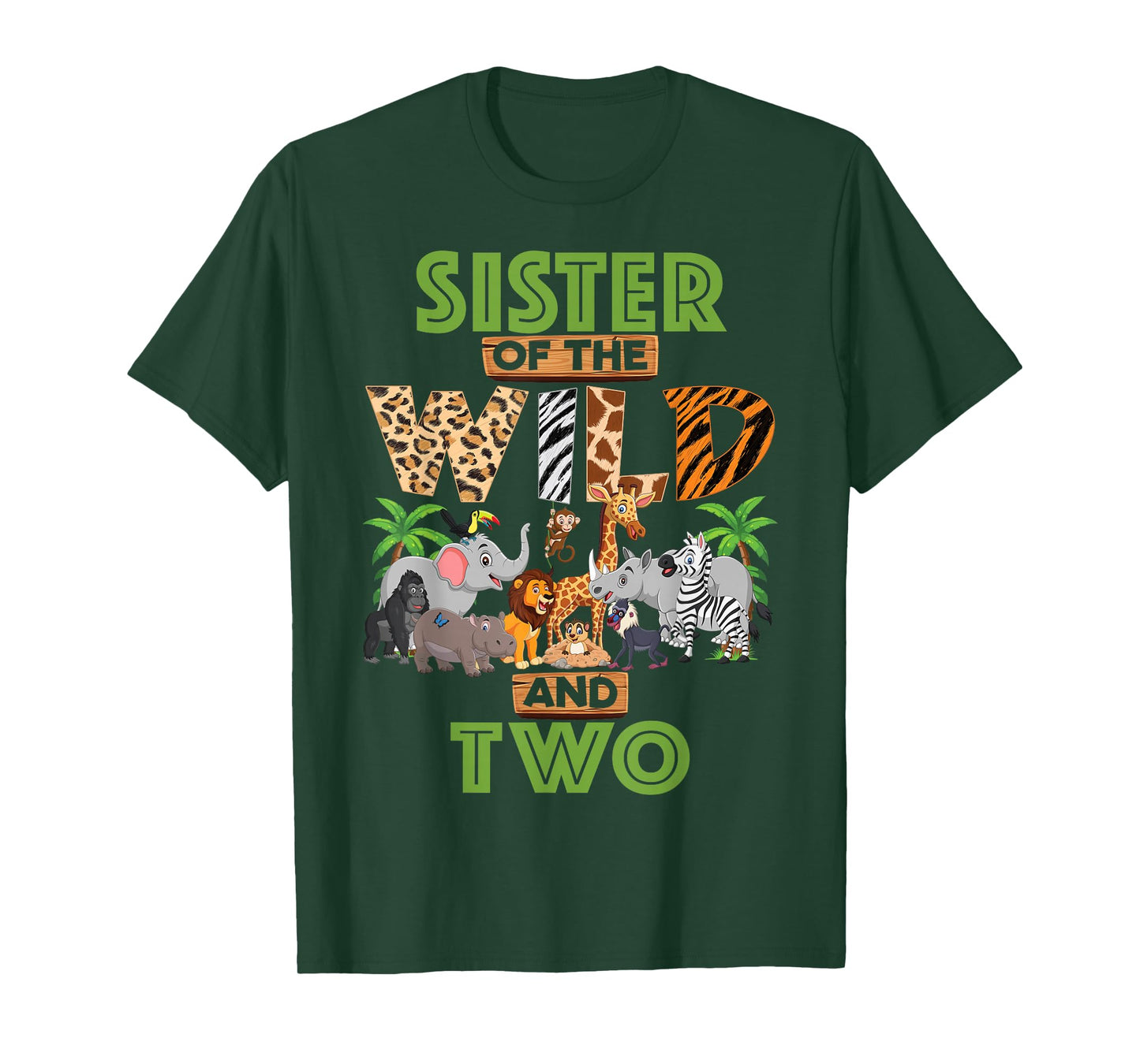 2nd Birthday Zoo Safari Jungle Sister Of The Wild and Two T-Shirt