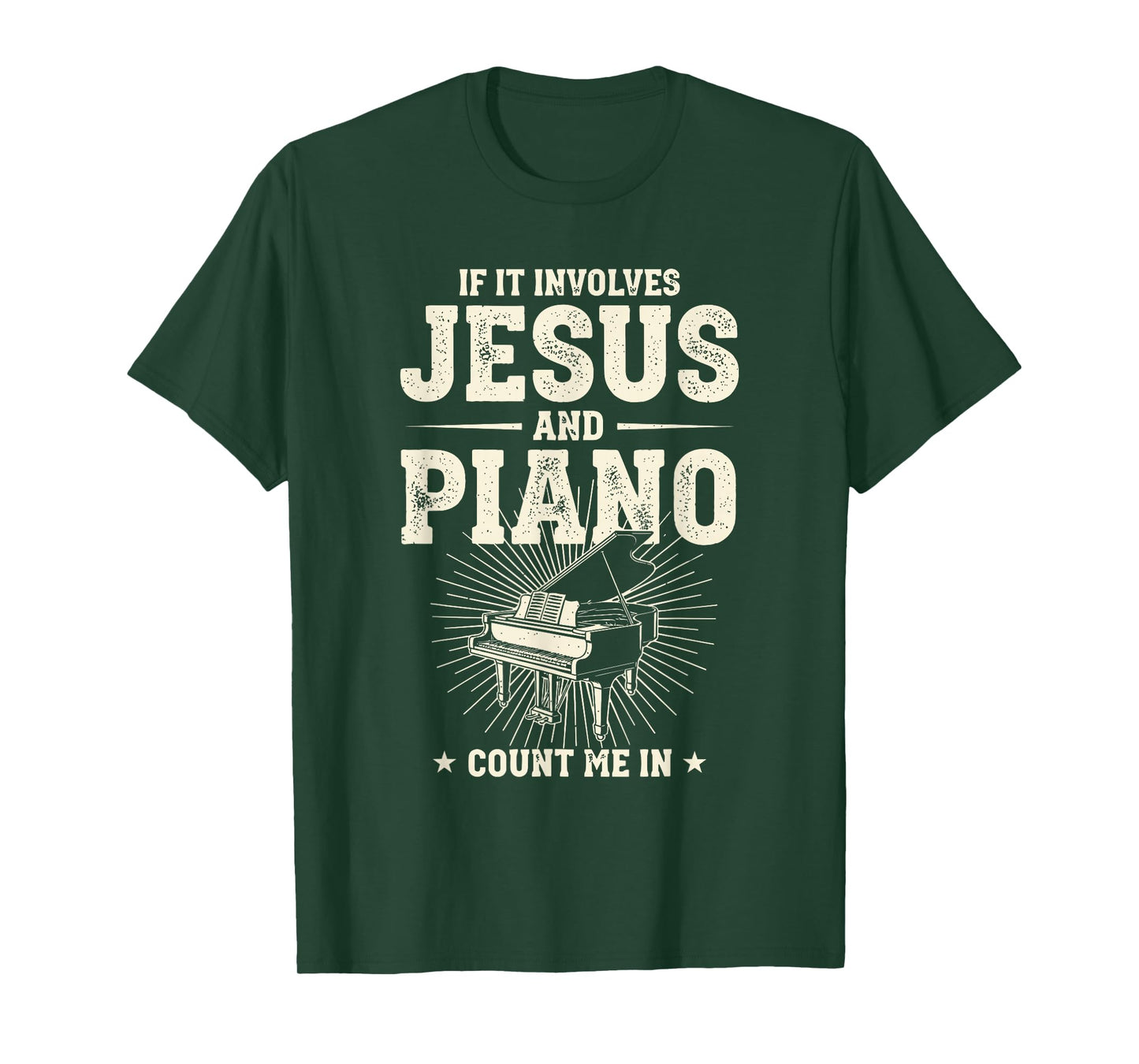 If It Involves Jesus and Piano Count Me in T-Shirt