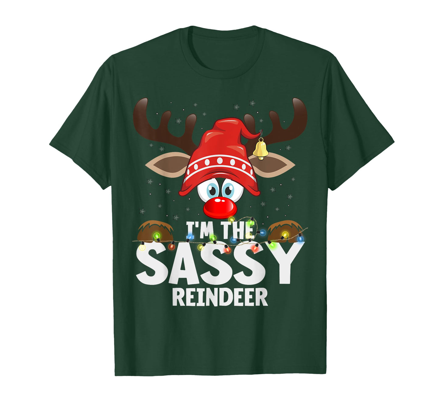 Christmas Matching I'm The Sassy Reindeer T-Shirt