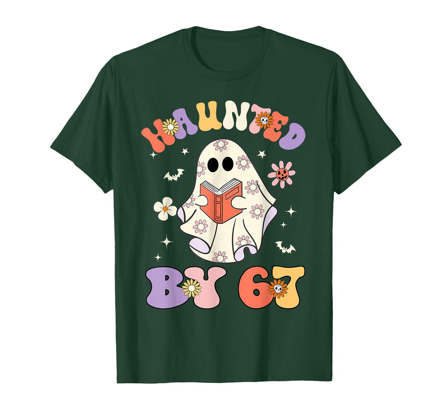 Haunted by 67 Meme Funny Six Seven 6 7 Halloween Teachers T-Shirt