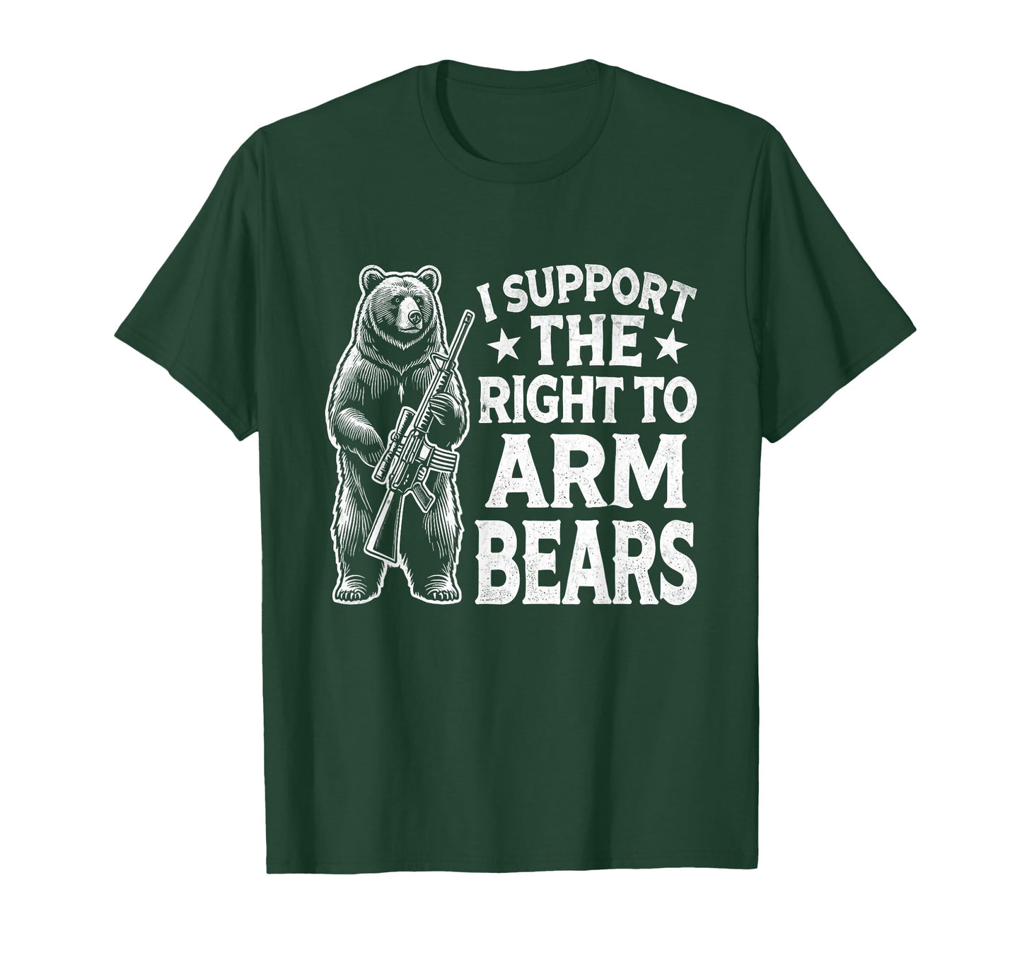 Funny Second Amendment I Support the Right to Arm Bears Men T-Shirt