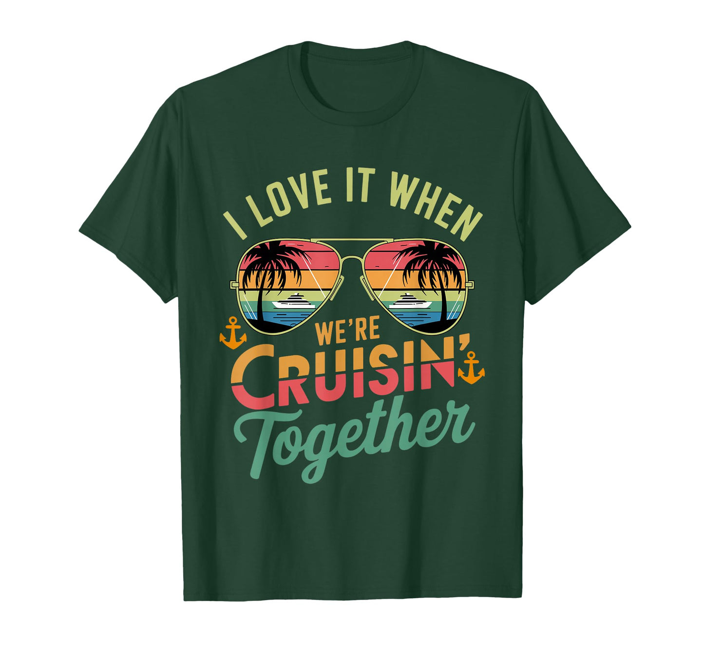 We're Cruisin Together Family Friend Couple Matching Squad T-Shirt