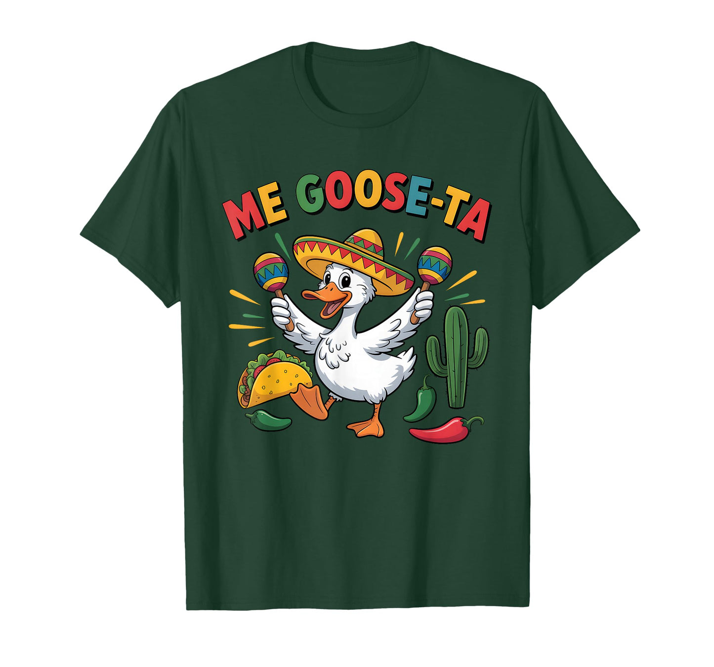 Me Goose-Ta Funny Pun Goose Mexican Cinco De Mayo T-Shirt