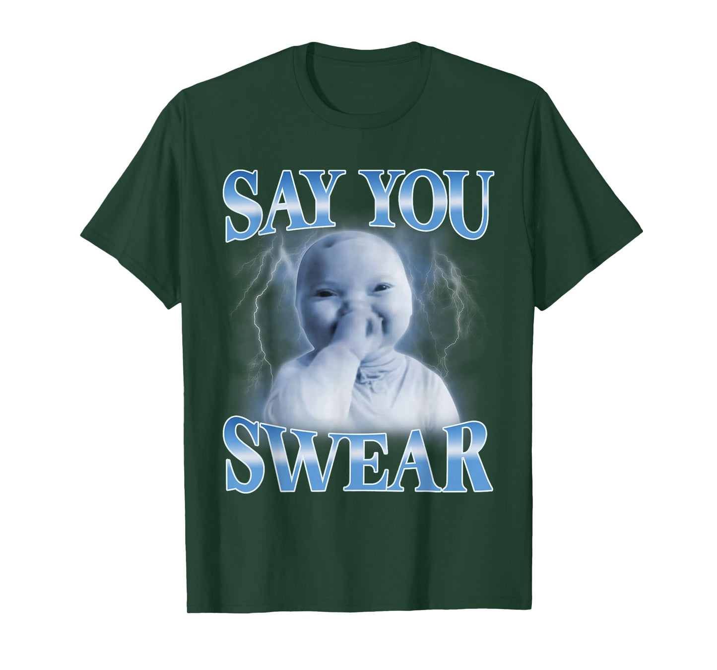 Ai Baby Funny Laughing Say You Swear Holding Laugh Brainrot T-Shirt