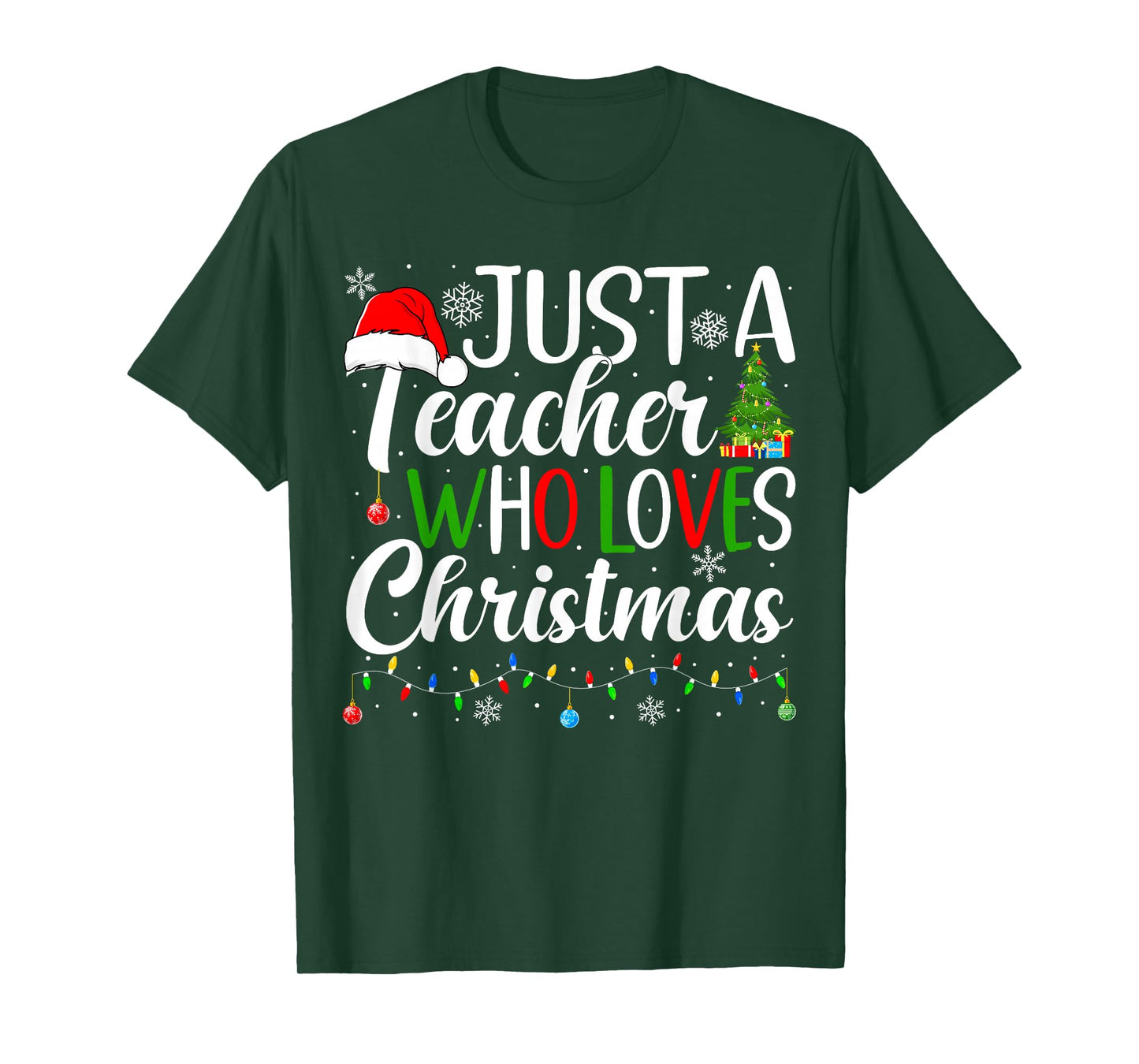 Just a Teacher Who Loves Christmas Funny Christmas Teacher T-Shirt