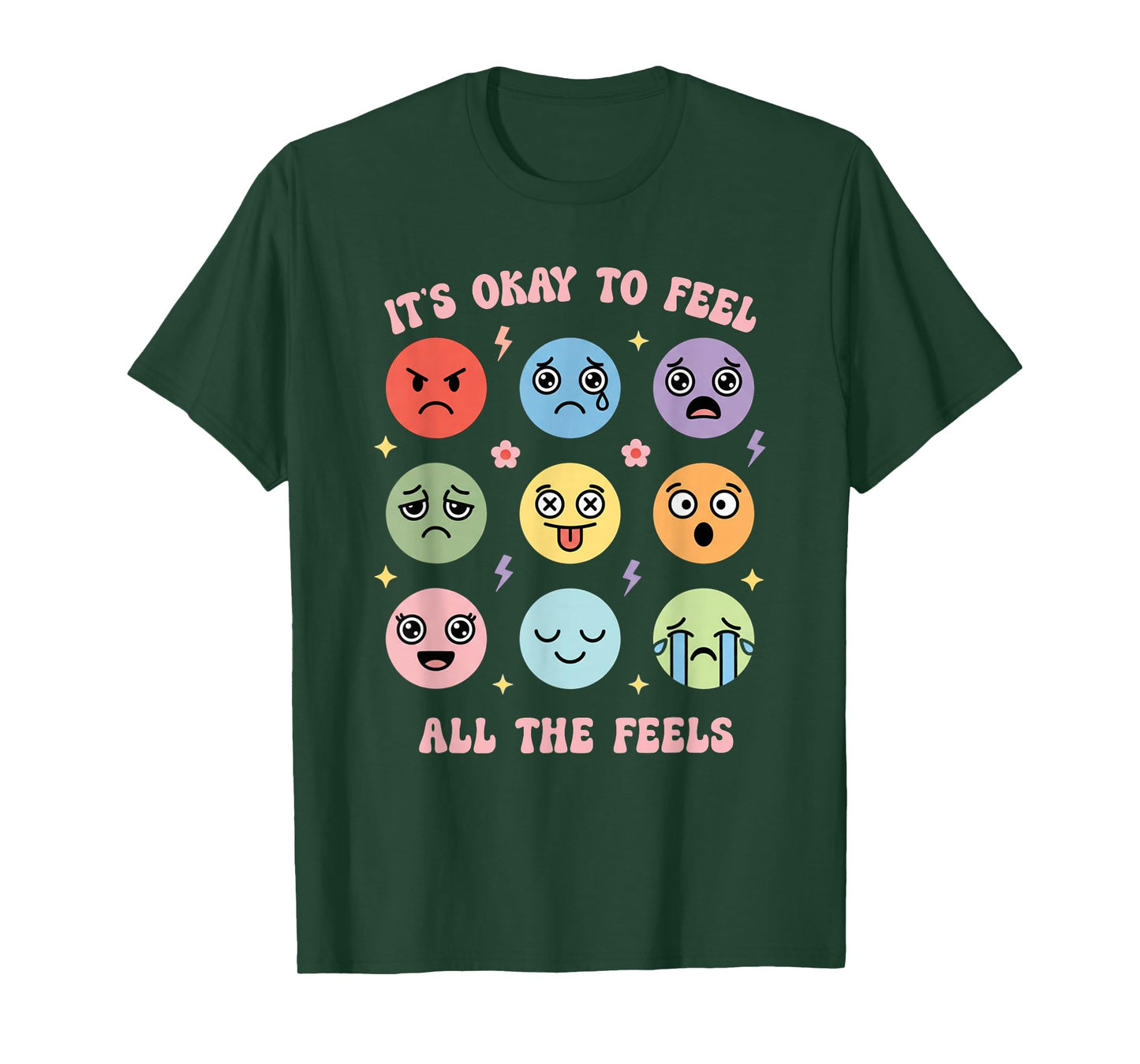 Mental Health Awareness It's Okay to Feel All The Feels T-Shirt