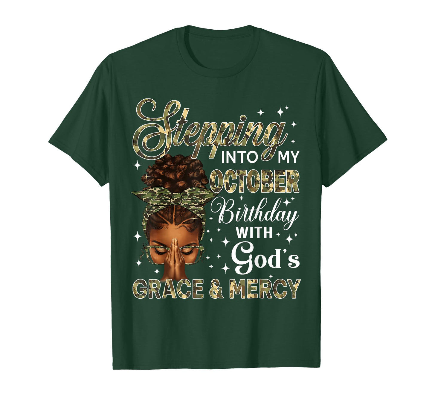 Stepping Into My October Birthday Black Women Afro Christian T-Shirt