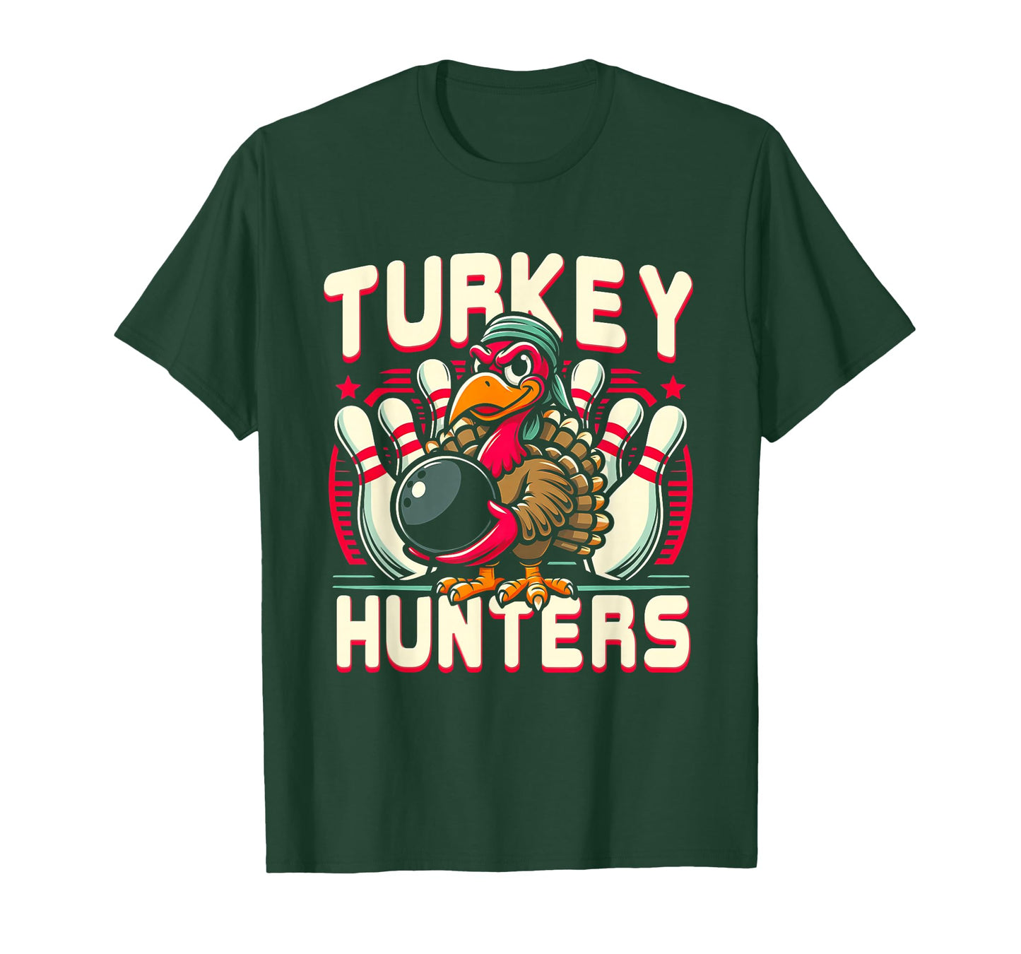 Hunting Bowling Turkey Hunters Turkey Holding Bowling Ball T-Shirt