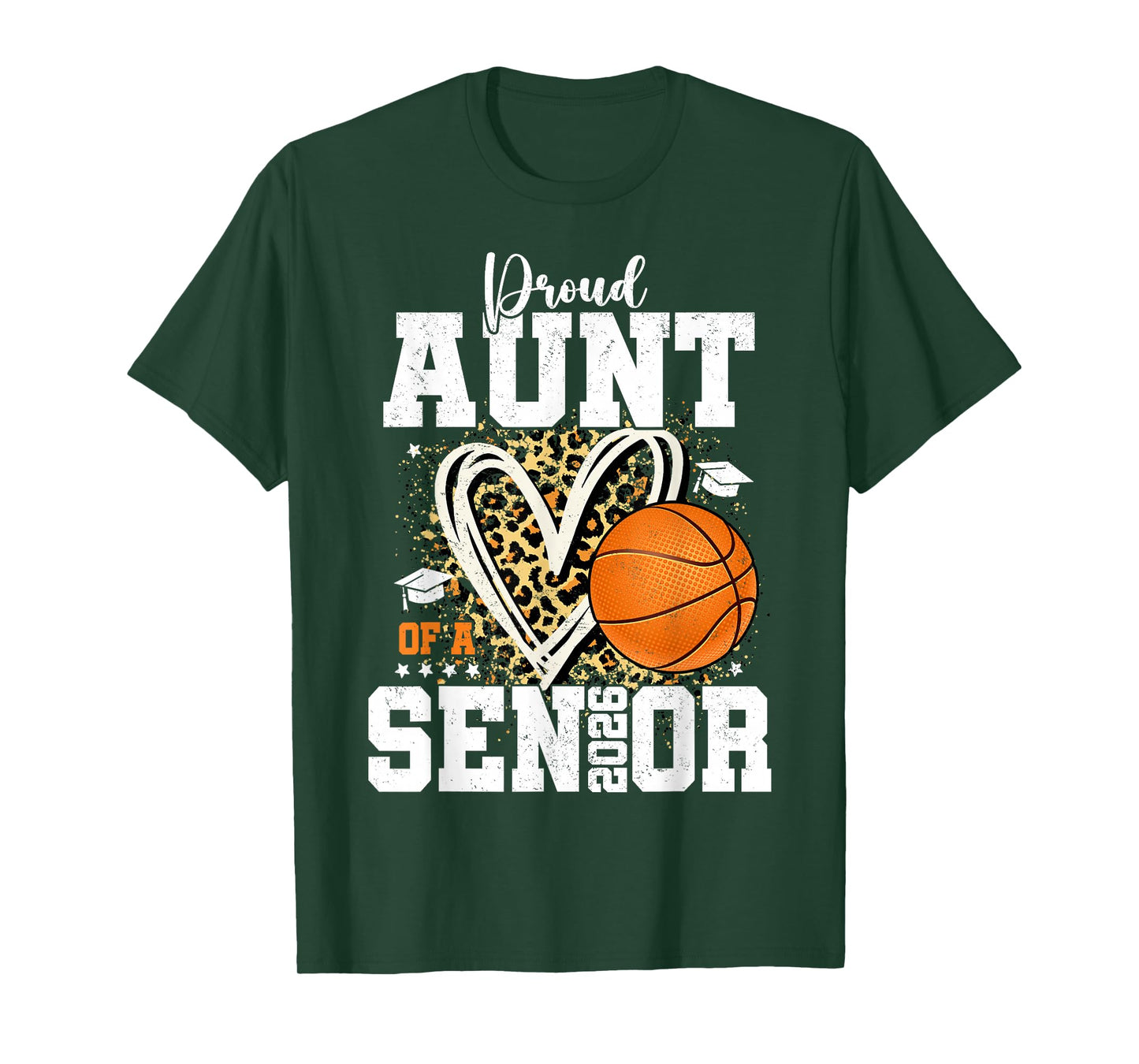 Proud Aunt of A 2026 Senior Graduate Basketball Leopard T-Shirt
