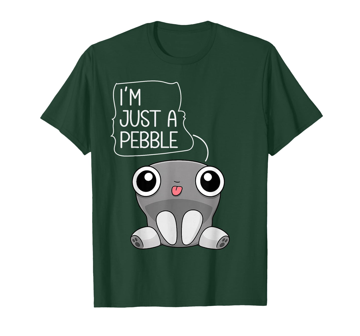 I'm Just a Pebble T-Shirt