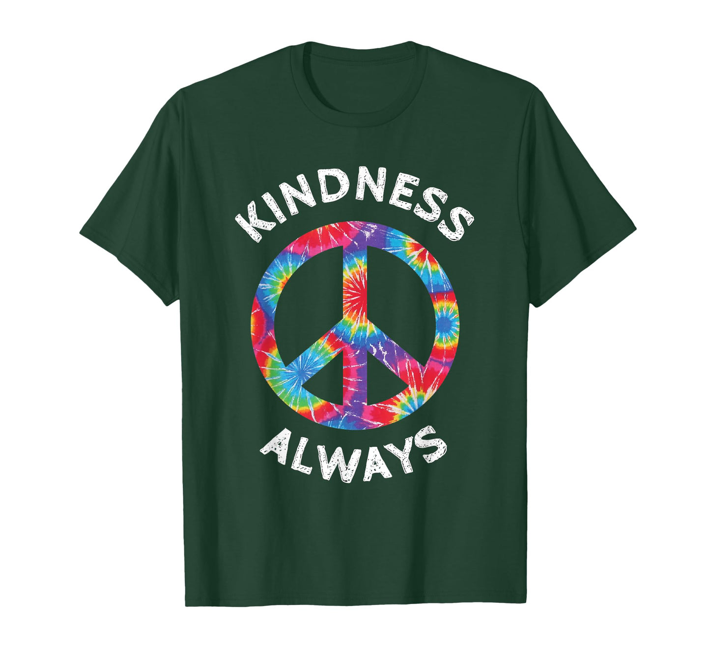 KINDNESS ALWAYS TIE DYE PEACE SIGN SPREAD JOY T SHIRT T-Shirt