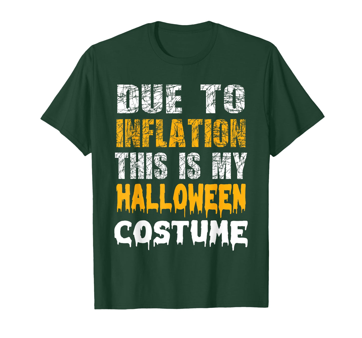 Due to Inflation This is My Funny Halloween Men Costume T-Shirt