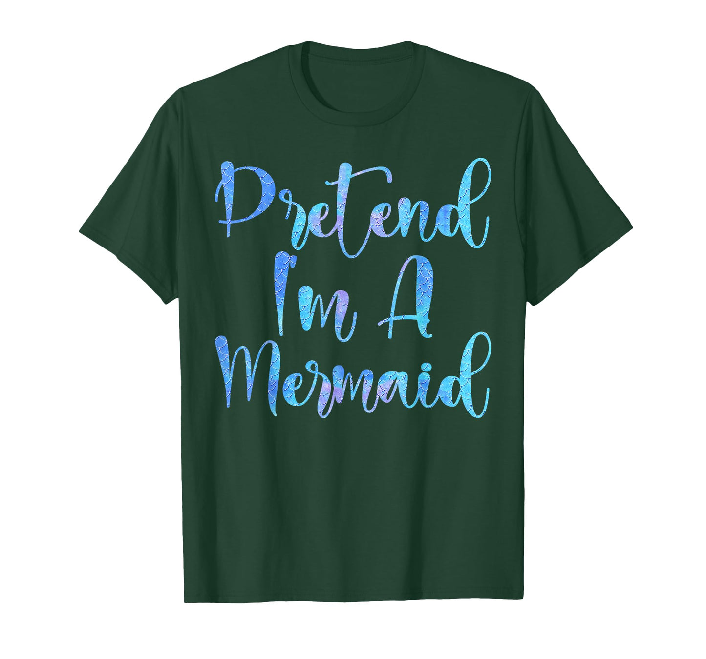 Pretend I'm A Mermaid Lazy Funny Mermaid Halloween T-Shirt