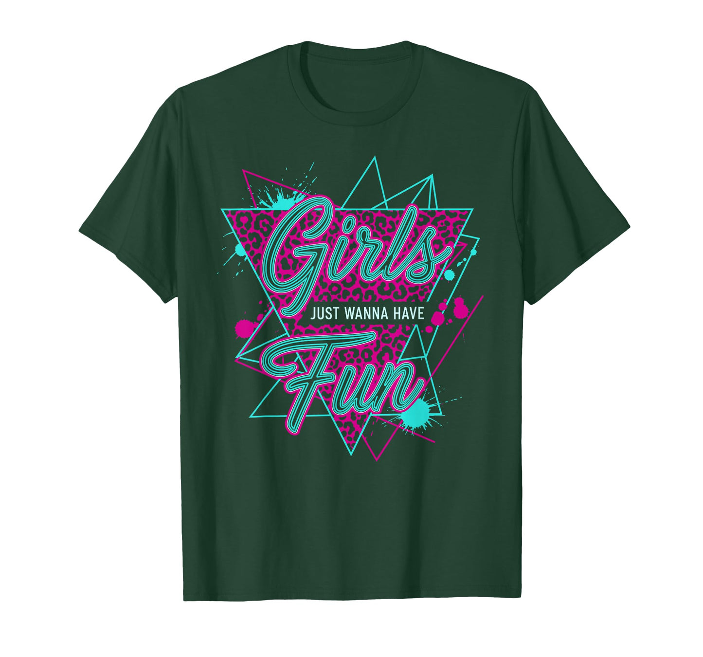 Funny Girls Just Wanna Have Fun Awesome 70's 80's 90's 1980s T-Shirt