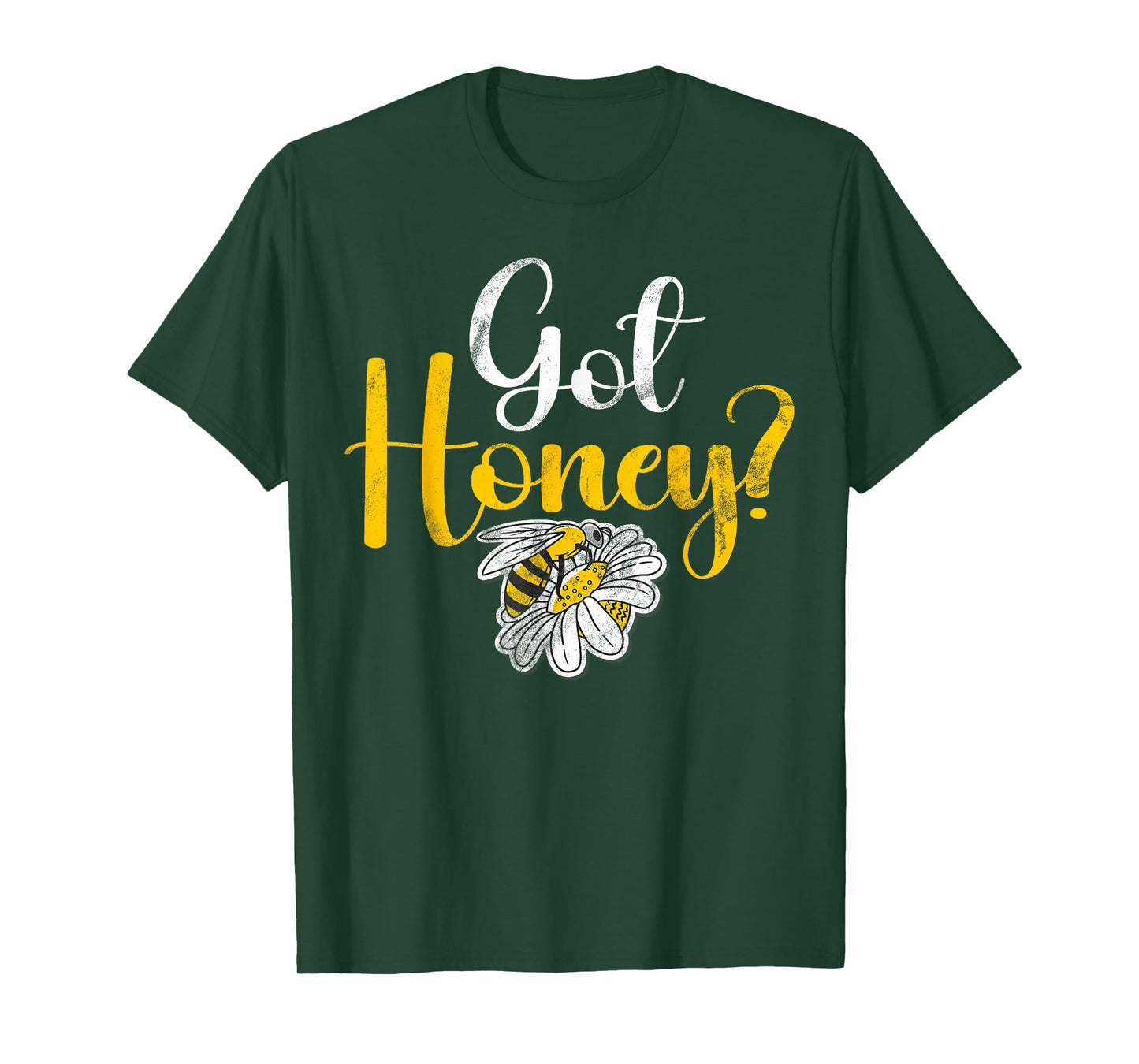 Got Honey T-Shirt