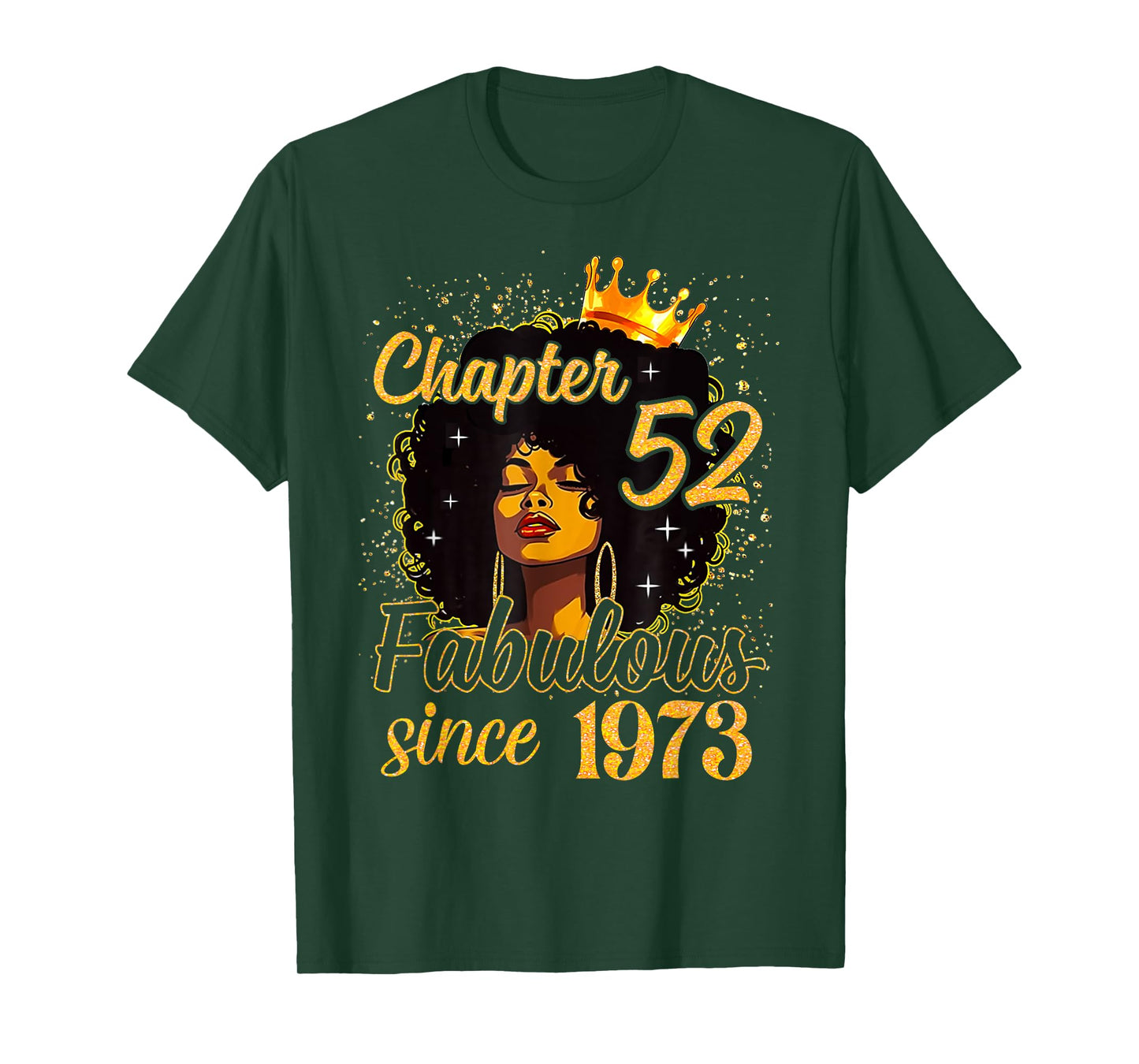 Chapter 52 Fabulous Since 1973 52nd Birthday Women Melanin T-Shirt