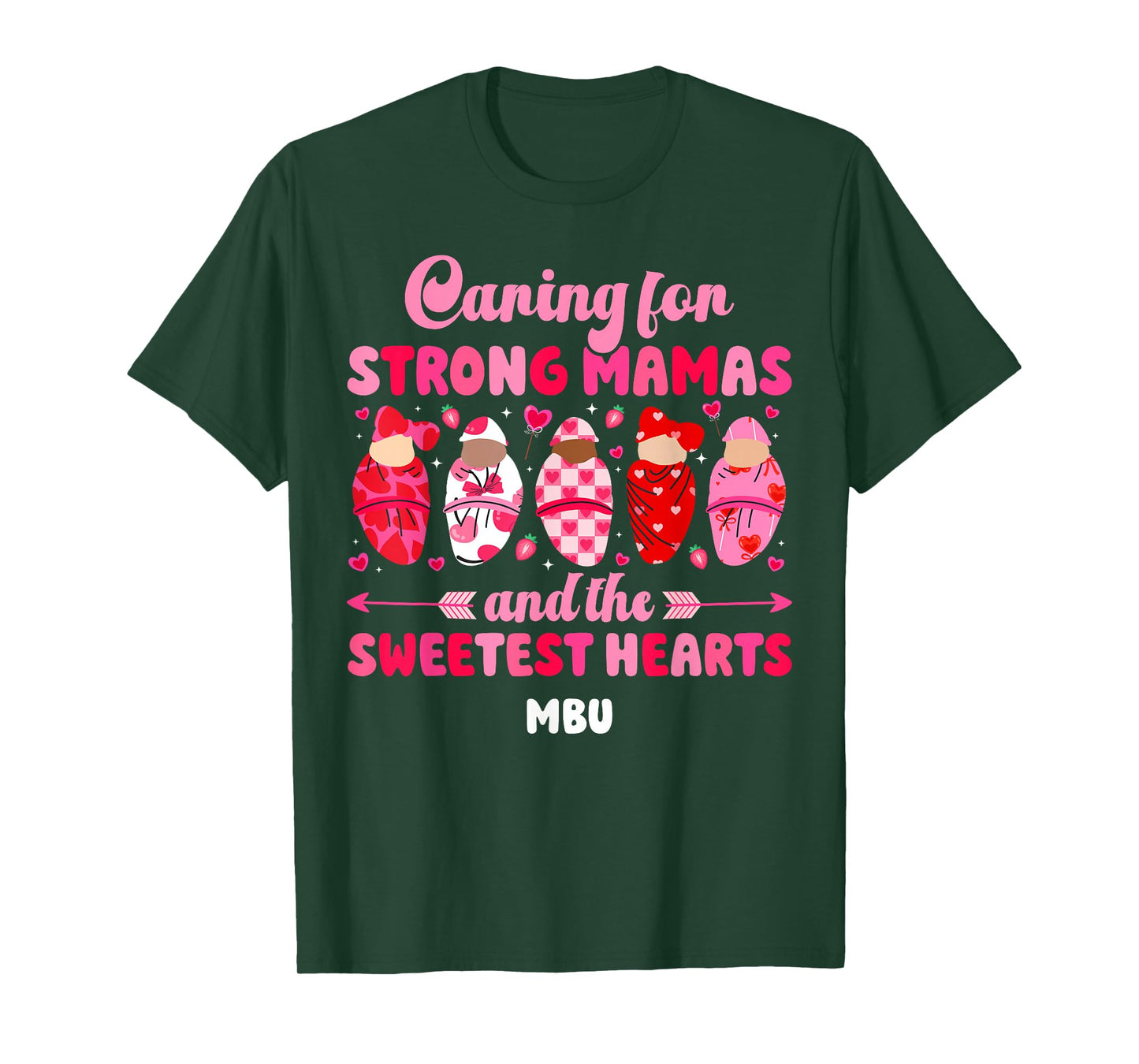 MBU Valentine Mother Baby Nurse Valentines Day T-Shirt