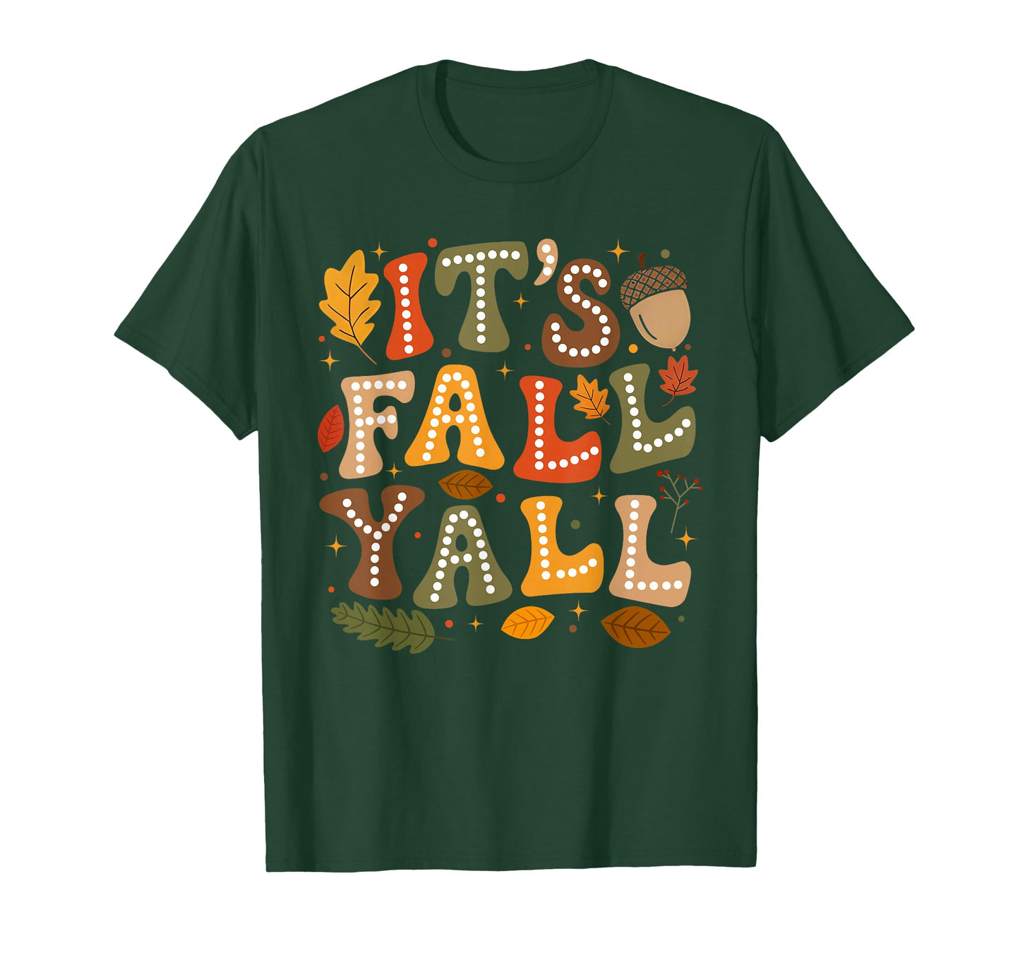 Its Fall Yall Cute Autumn Thanksgiving Leaves Men Women Kids T-Shirt