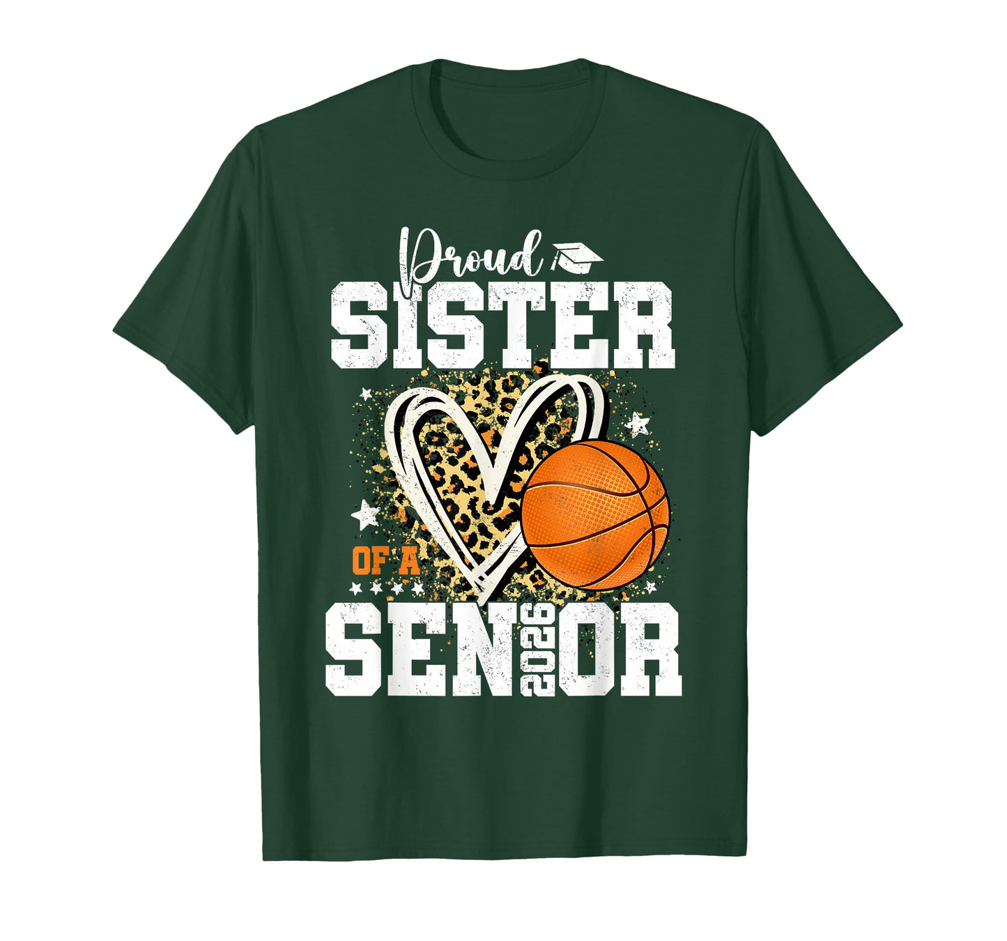 Proud Sister of A 2026 Senior Graduate Basketball Leopard T-Shirt