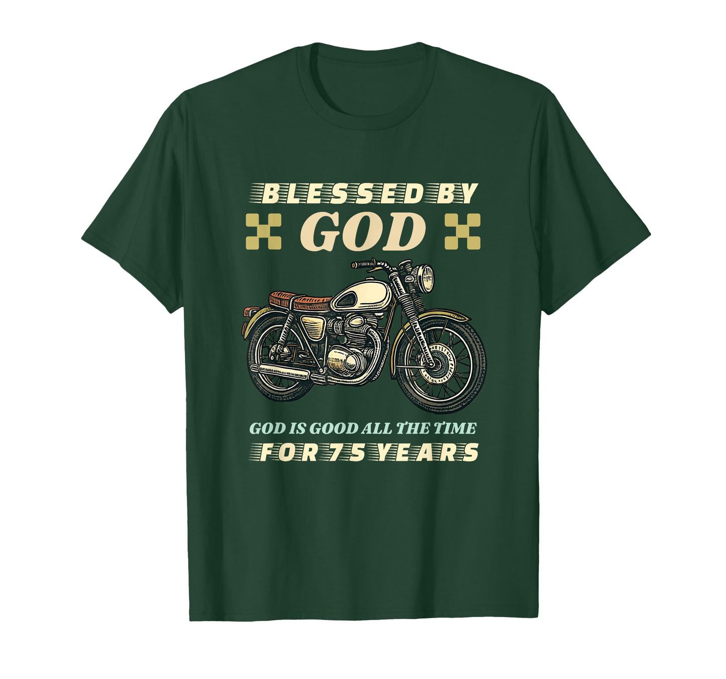 Blessed by God for 75 Years Old Motorcycle 75th Birthday T-Shirt