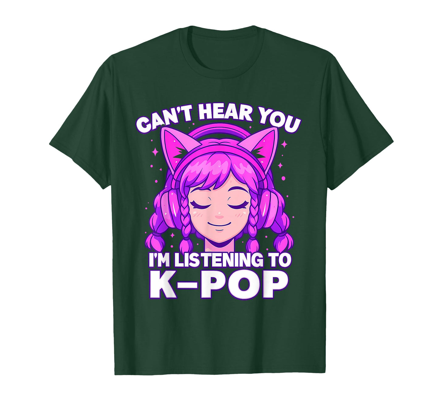 Can’t Hear You I’m Listening to Kpop Kawaii Anime Girl Kpop T-Shirt