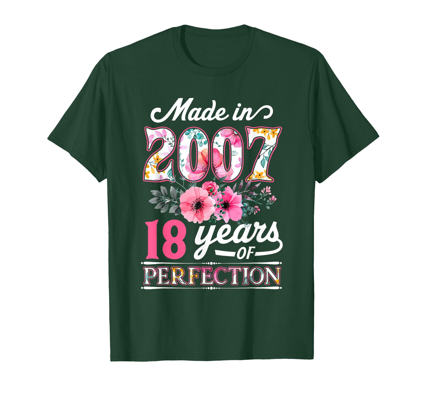 18 Year Old Made In 2007 Floral Flower 18th Birthday Womens T-Shirt