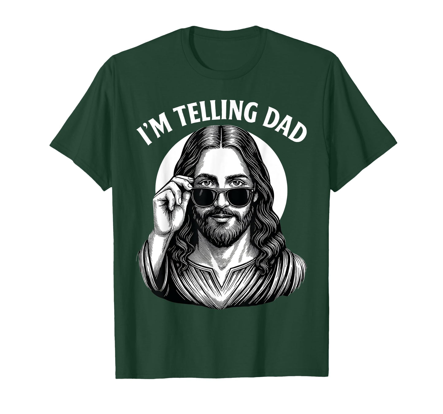 Funny I'm Telling Dad Shirt Religious Christian Jesus Meme T-Shirt