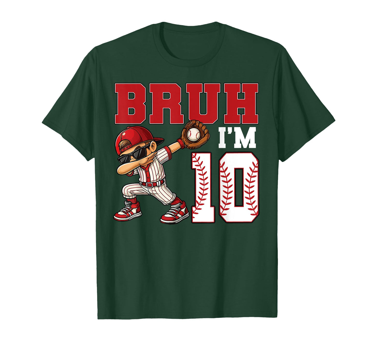 Bruh I'm 10 Baseball 10th Family Birthday Party 10 Years Old T-Shirt