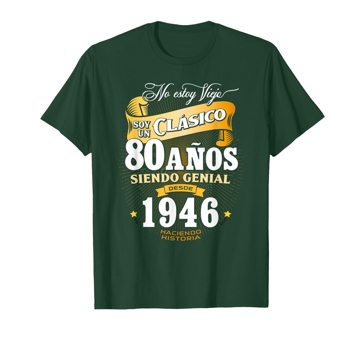 Vintage 80th Birthday Men Funny 1946 80 Birthday Spanish T-Shirt