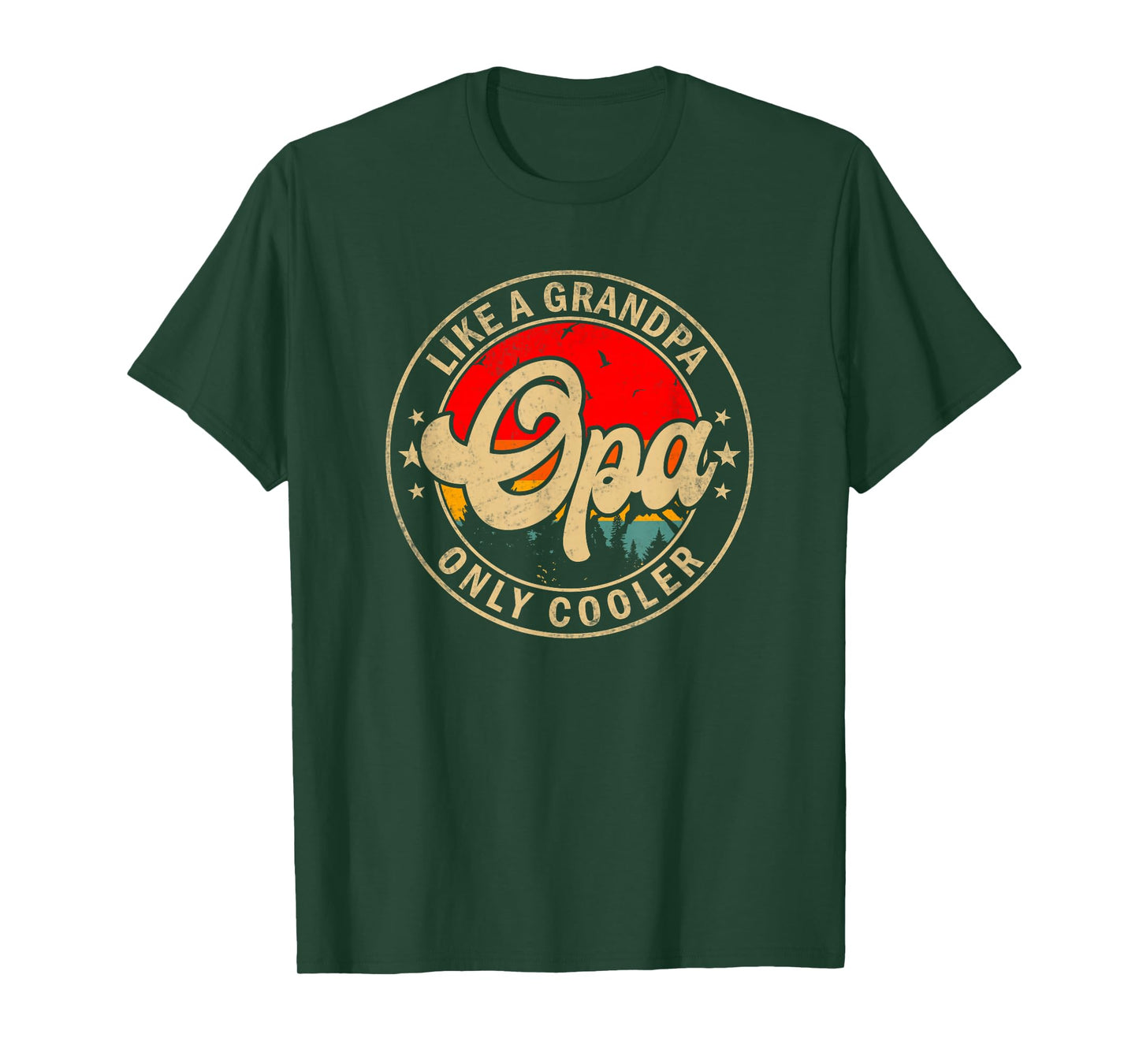 Mens Opa Like A Grandpa Only Cooler Funny Papa Grandpa T-Shirt