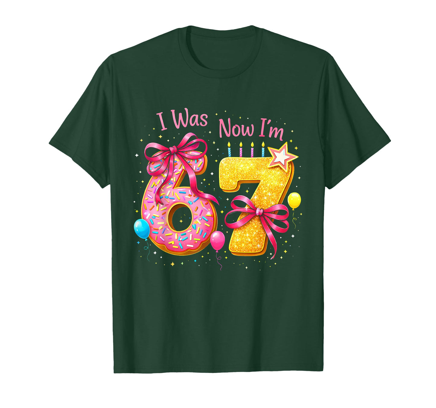 7th Birthday Girl I was 6 Now I'm 7 Years Old Girls Birthday T-Shirt