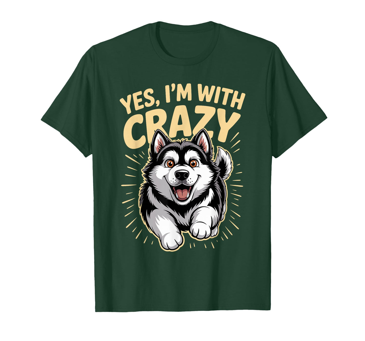 Yes I'm with Crazy Pet Dog Cartoon Funny Alaskan Malamute T-Shirt