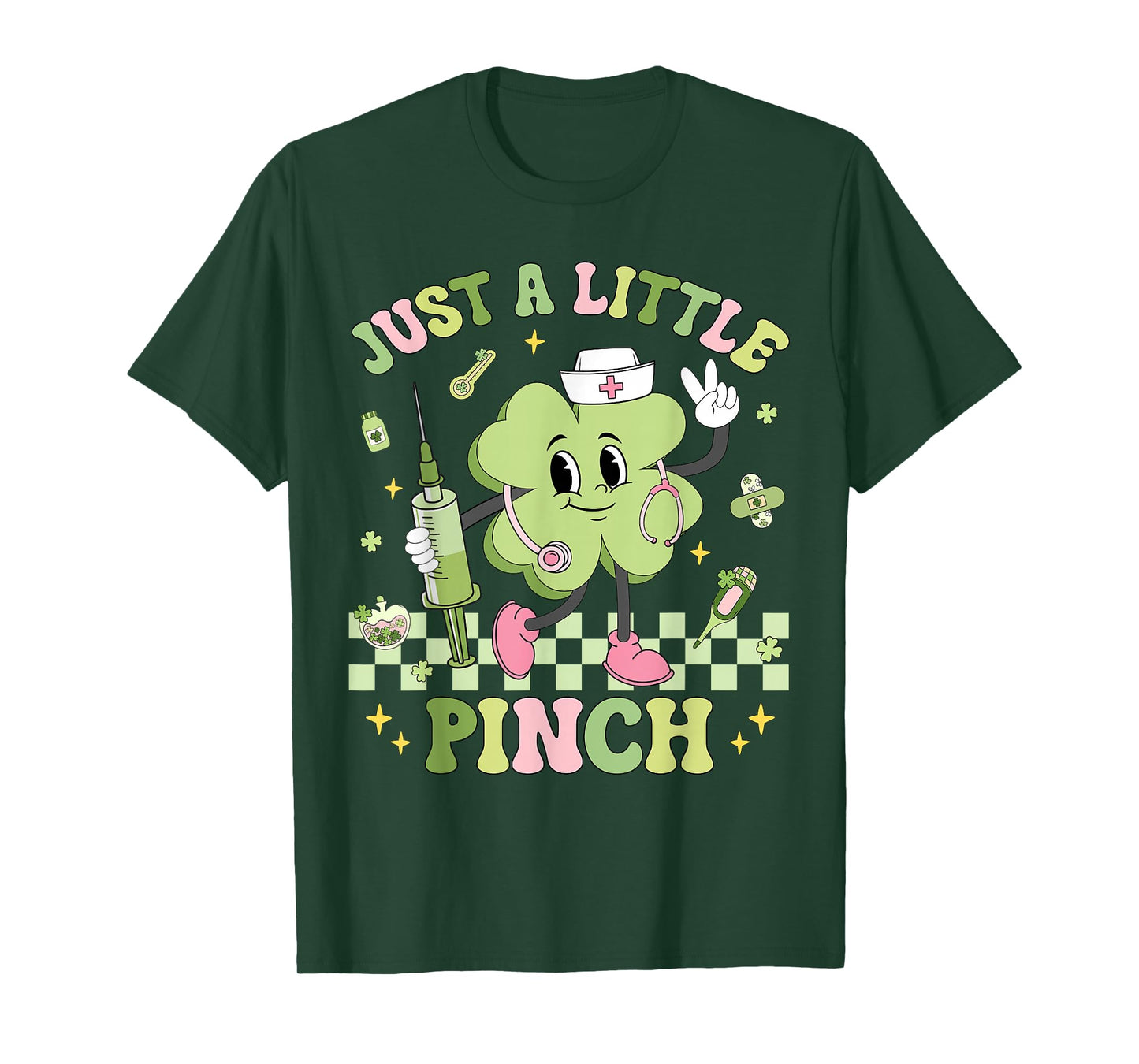 Just A Little Pinch Nurse St Patrick's Day Shamrock Irish T-Shirt