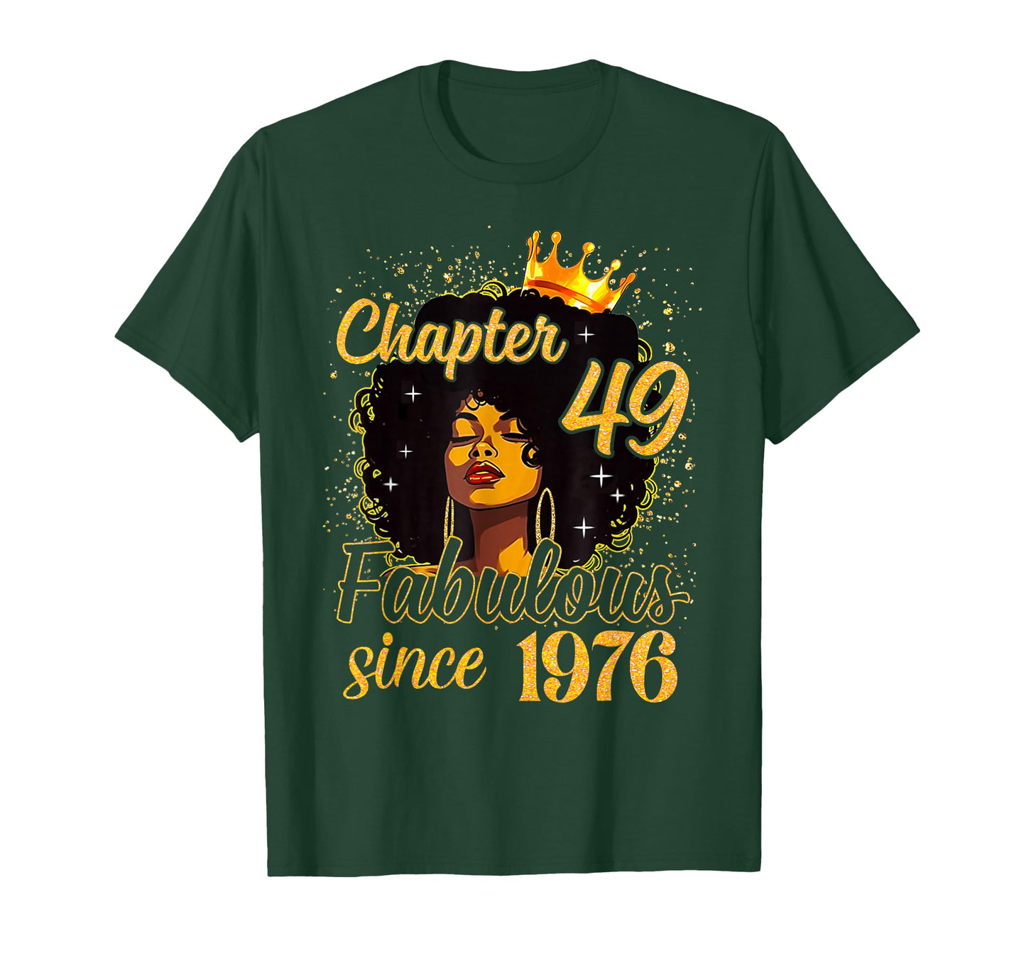 Chapter 49 Fabulous Since 1976 49th Birthday Women Melanin T-Shirt