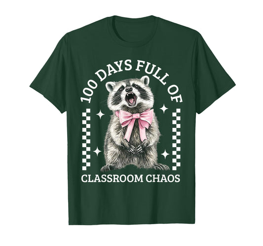 100 Days Full of Classroom Chaos Funny 100th Day of School T-Shirt