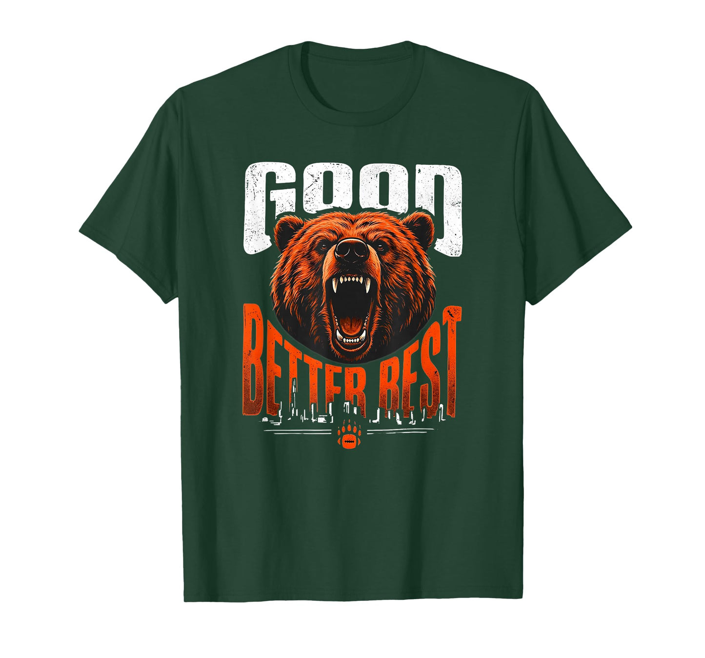 Motivation Saying Bears Good Better Best Never Let It Rest T-Shirt