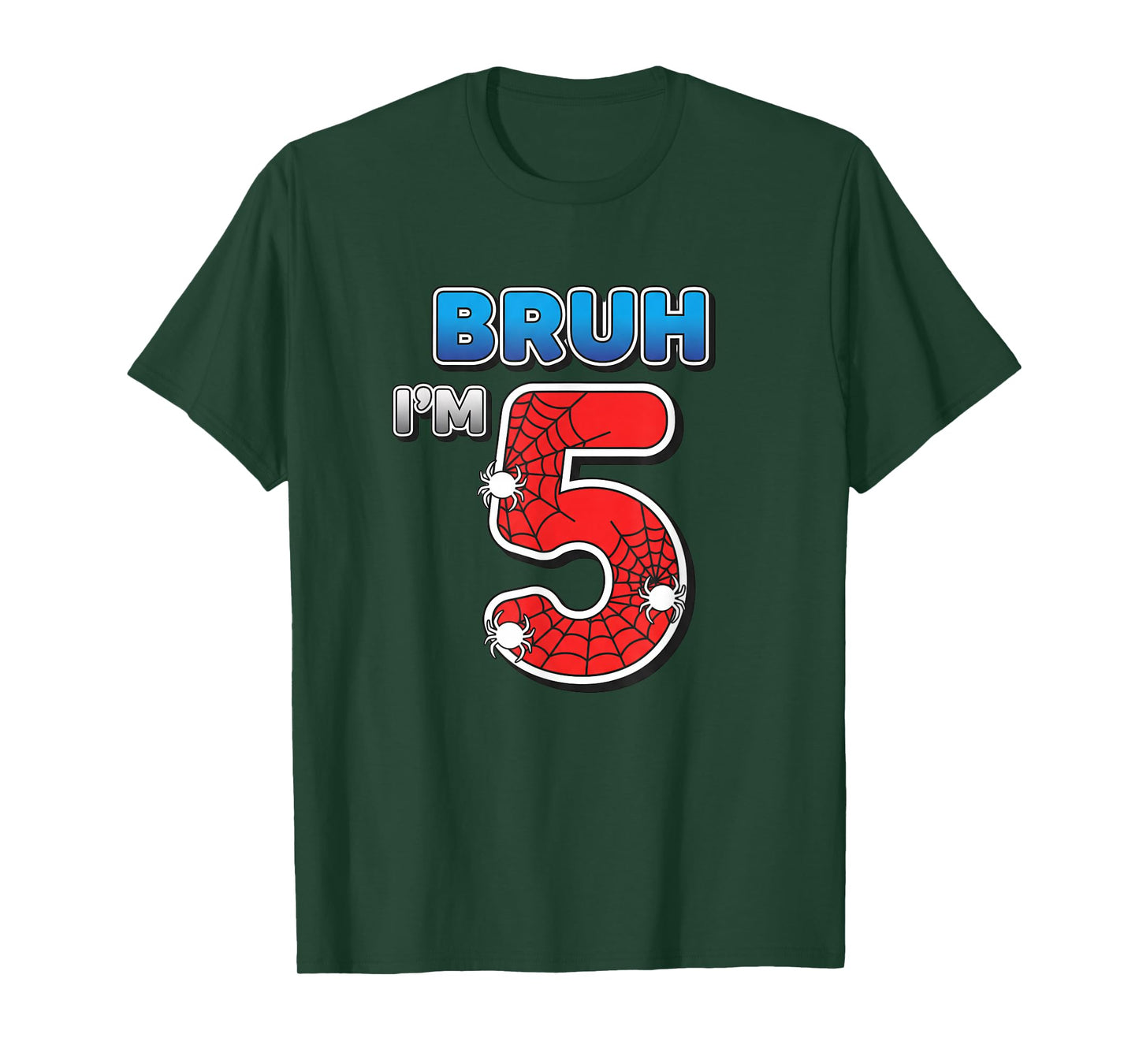 Spider Bruh I'm 5, 5th Birthday Boy T-Shirt
