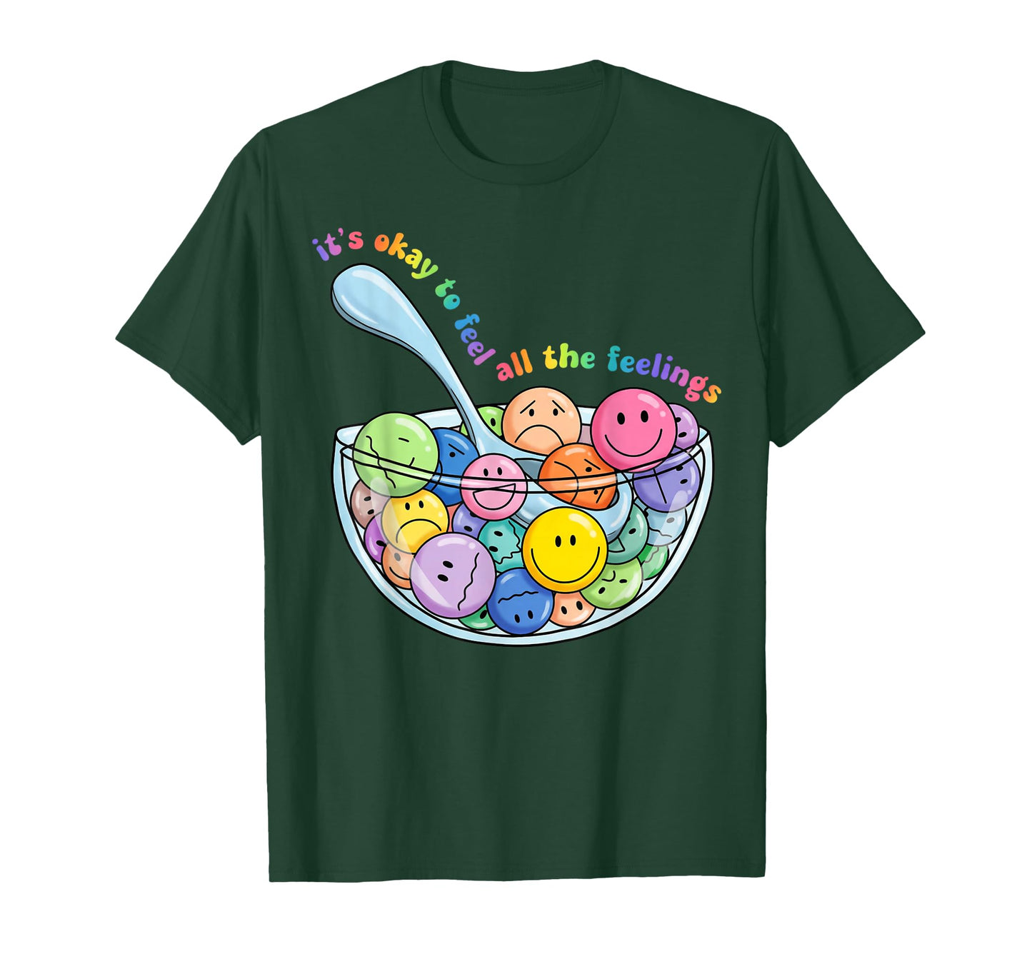 Its Okay to Feel All The Feels Self-Compassion Emotion Girls T-Shirt