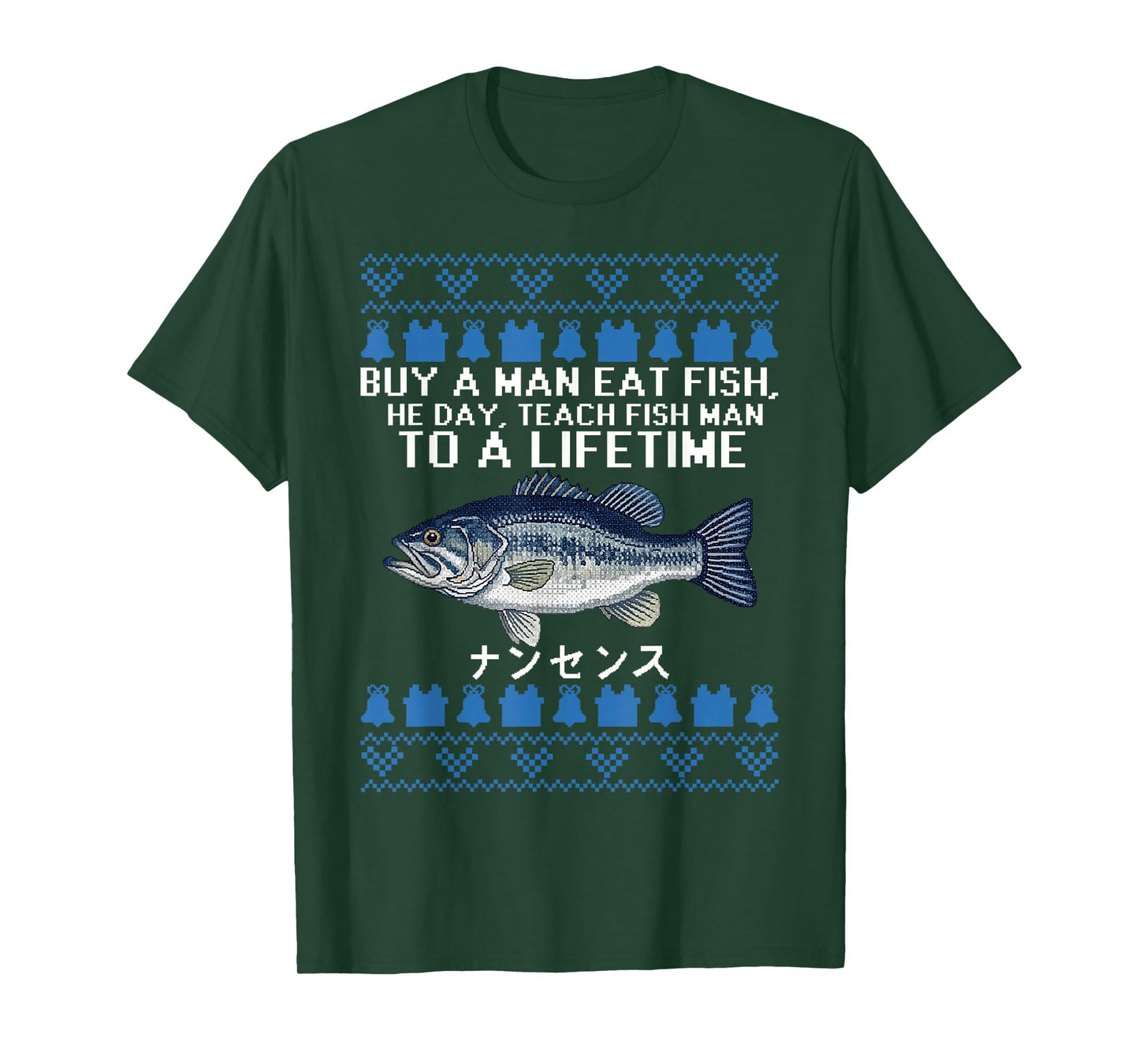 Buy a Man Eat Fish Funny Ugly Christmas Sweaters T-Shirt