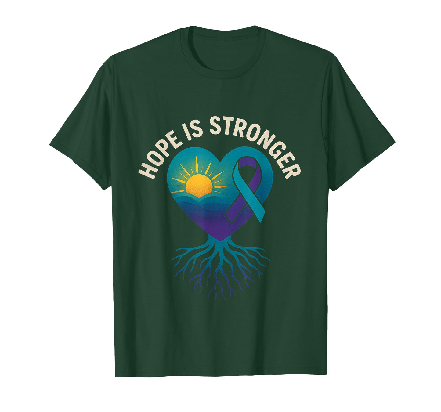 Hope is Stronger – Suicide Prevention Awareness- T-Shirt