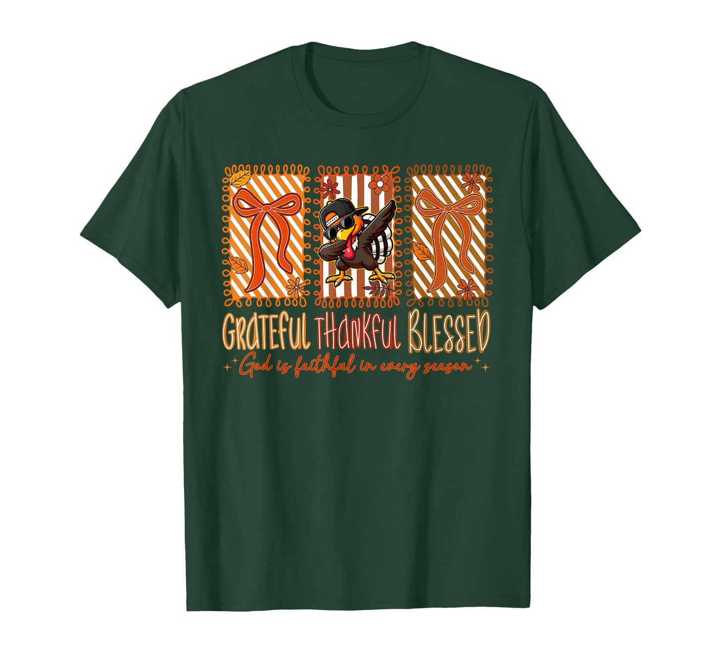 Grateful Thankful Blessed God is Faithful in Every Season T-Shirt