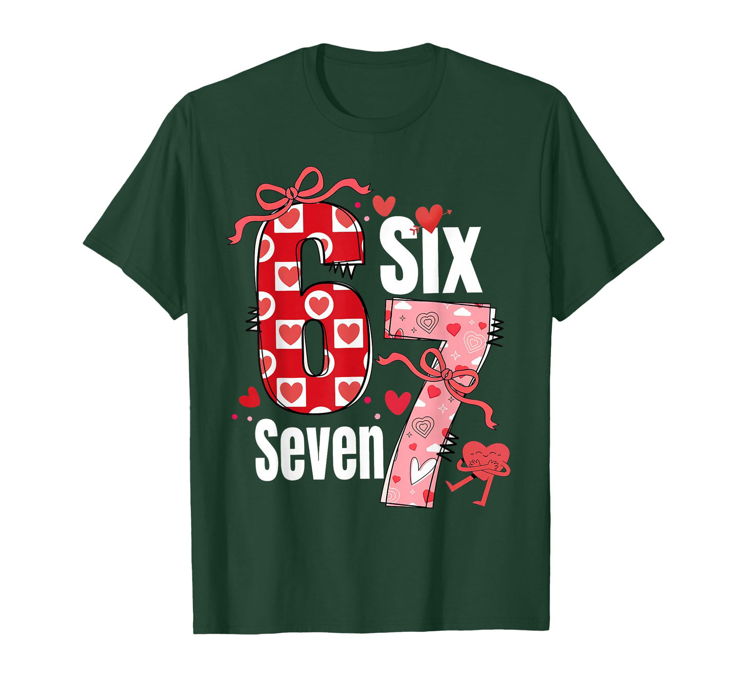 Six Seven Valentine 6 7 Boys Girls Valentine Six Seven T-Shirt